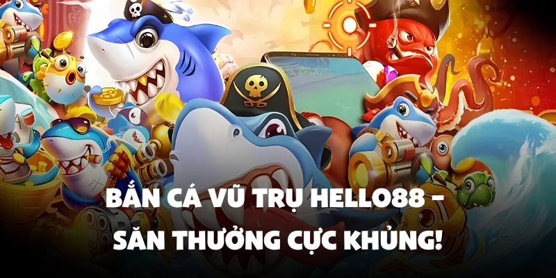 ban ca vu tru